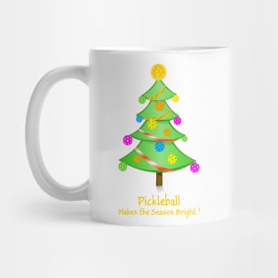 Pickleball Makes the Season Bright Mug